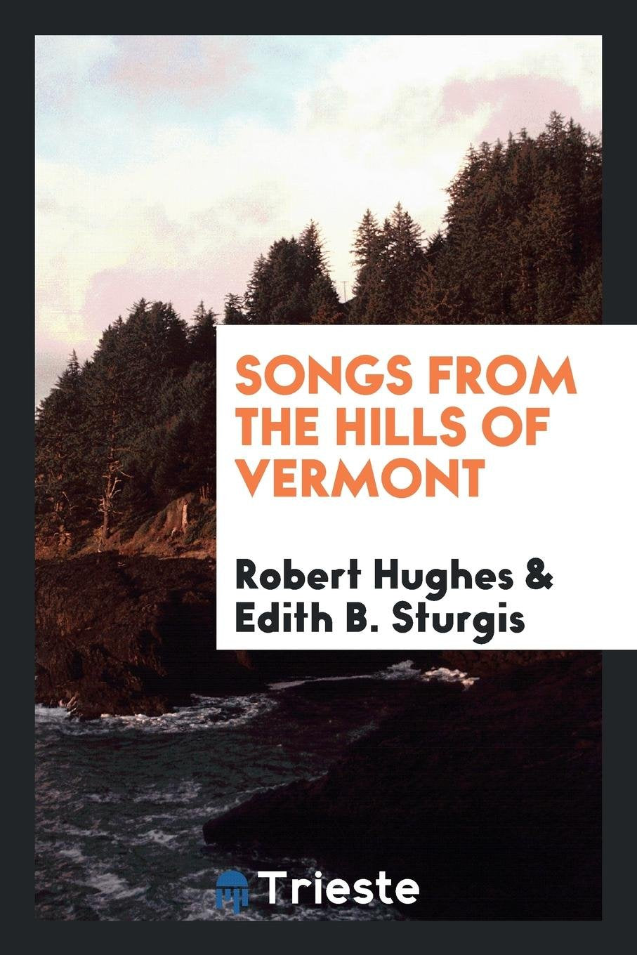 Songs from the Hills of Vermont Sheet Music