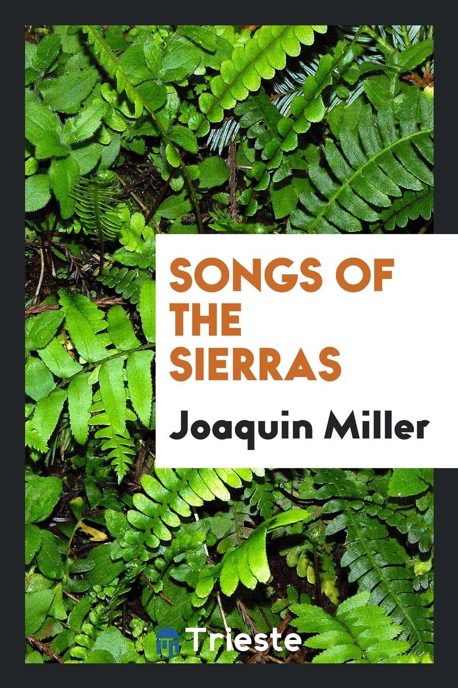 Songs of the Sierras Social Sciences