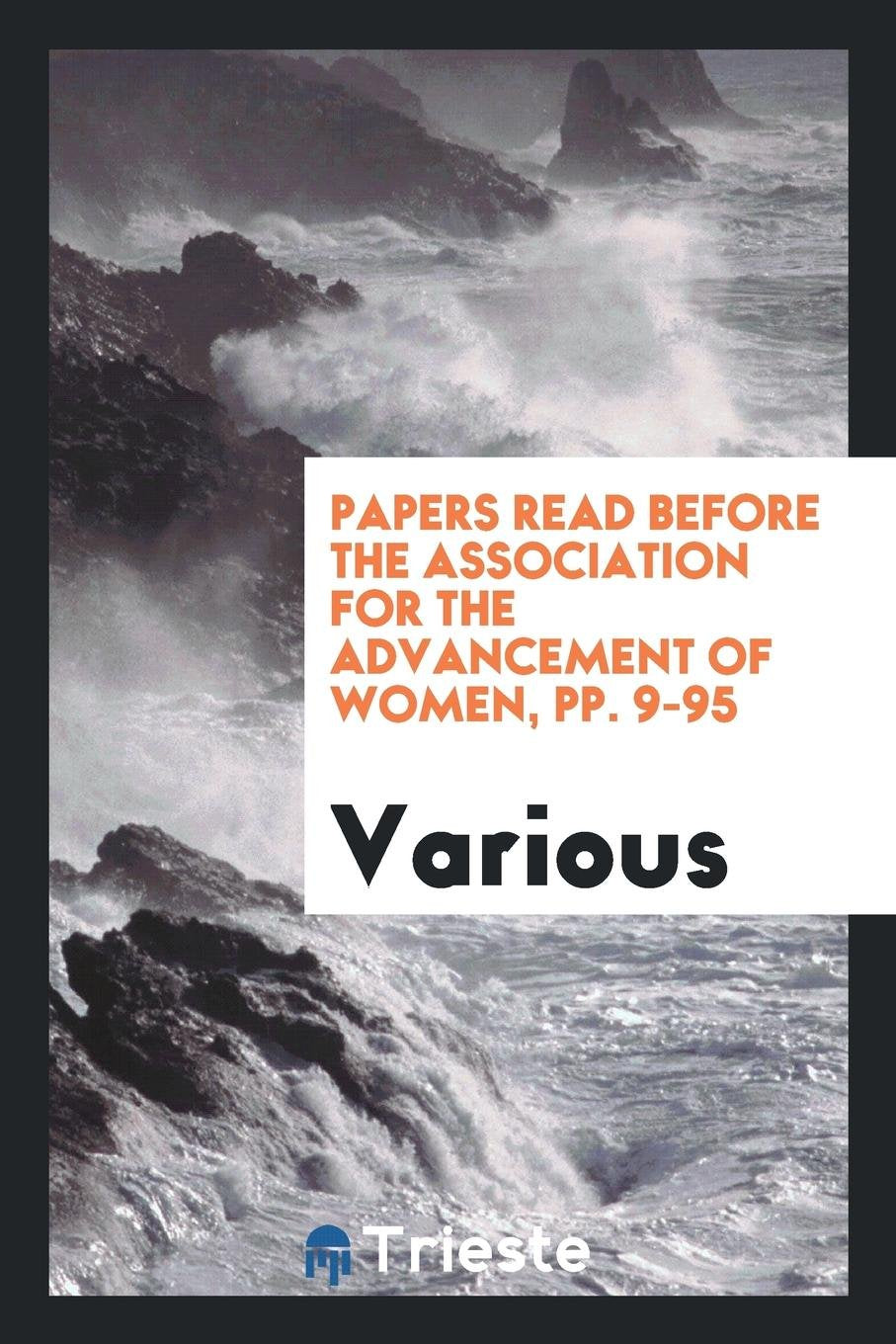 Papers Read Before the Association for the Advancement of Women Social Sciences