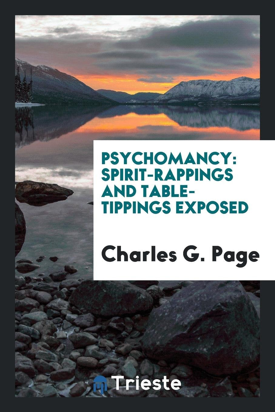 Psychomancy: Spirit-Rappings and Table-Tippings Exposed Books