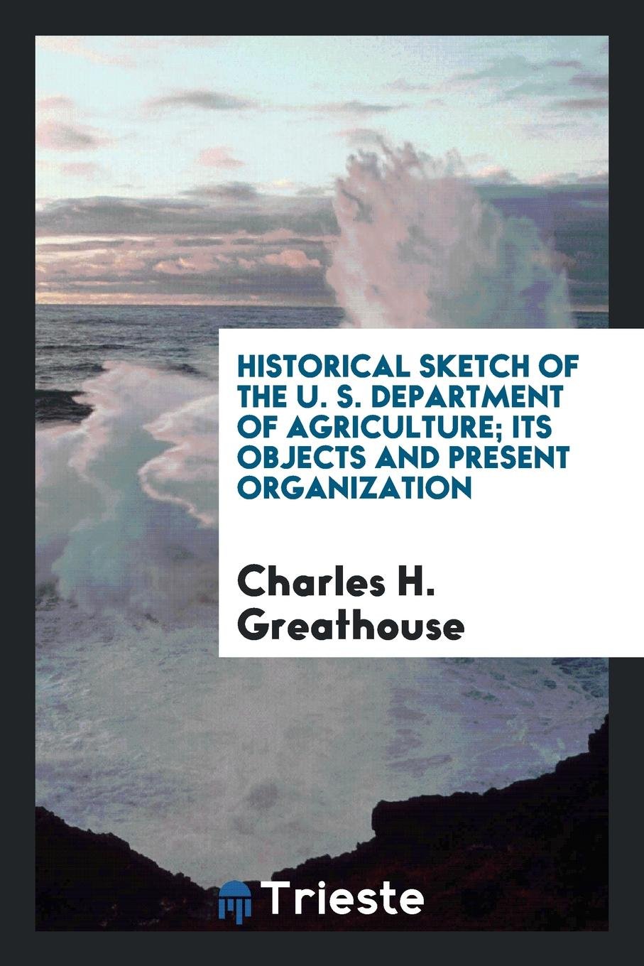 Historical Sketch of the U. S. Department of Agriculture Reference Books