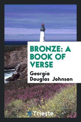 Bronze: A Book of Verse Poetry