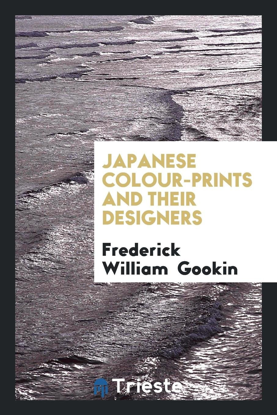 Japanese Colour-Prints and Their Designers Architecture