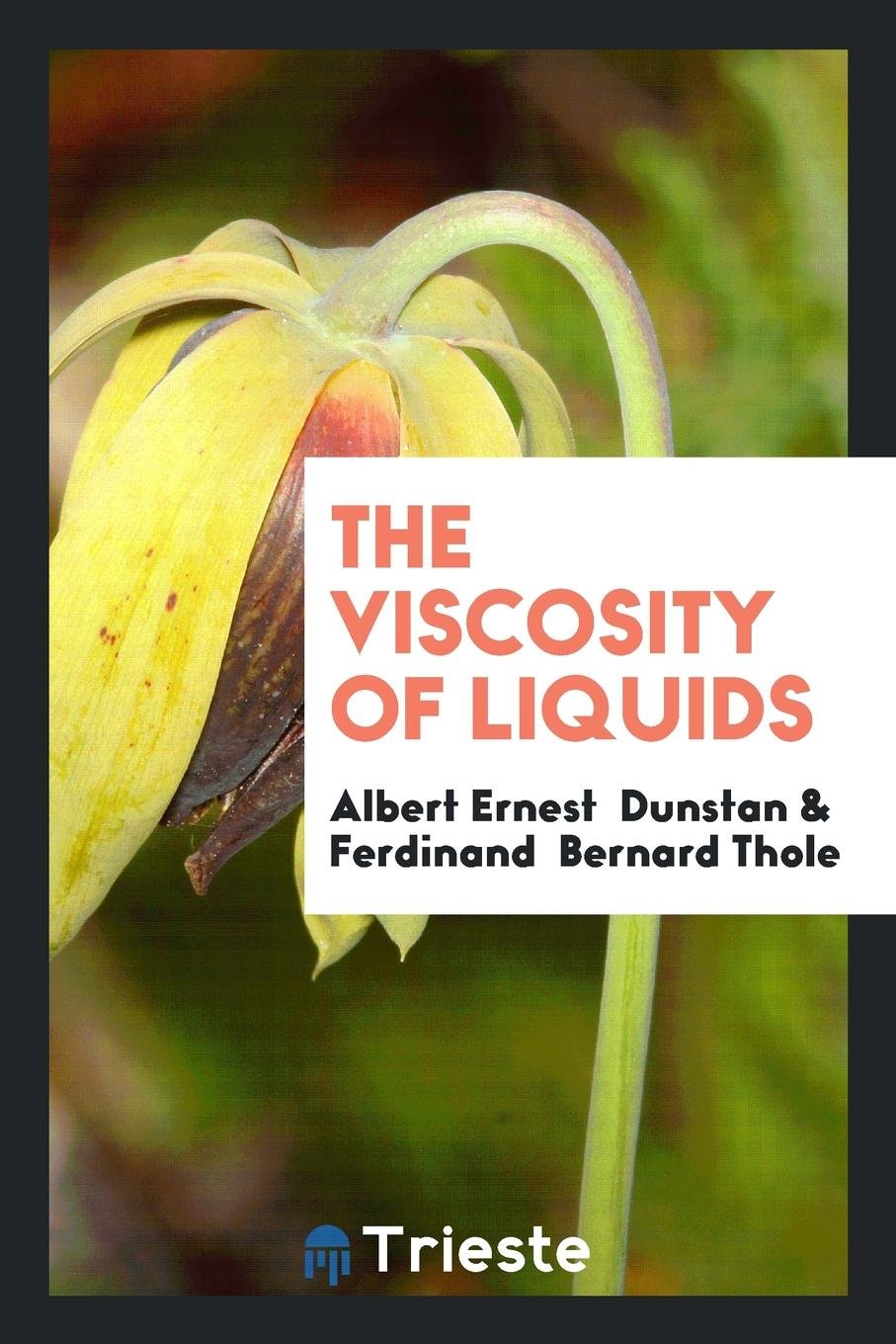 The Viscosity of Liquids Social Sciences