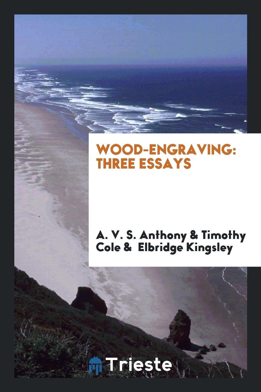 Product Image: Wood-Engraving: Three Essays