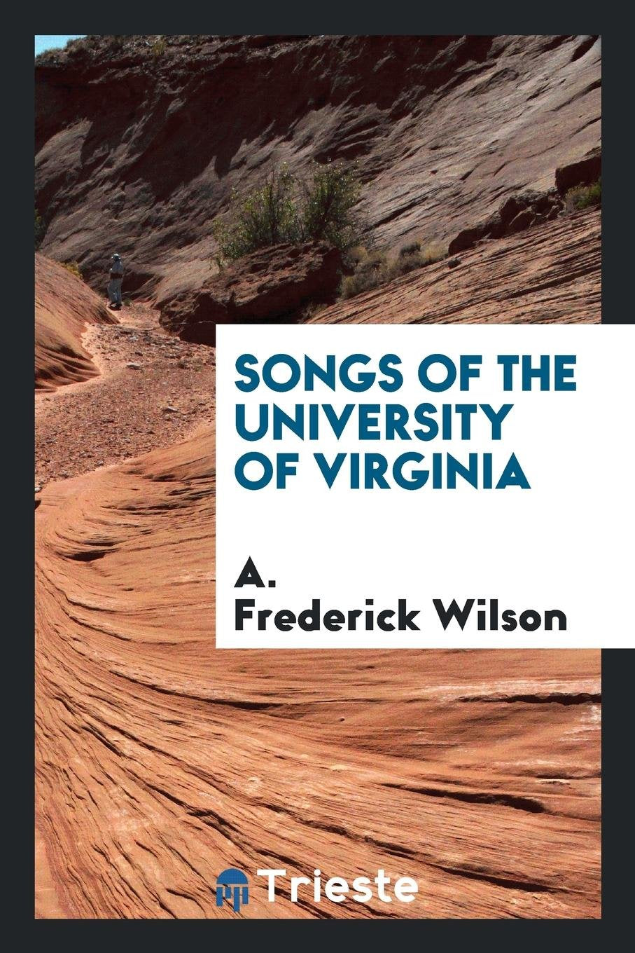 Songs of the University of Virginia Memories