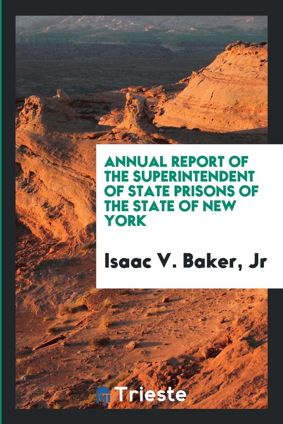 Annual Report of the Superintendent of State Prisons Social Sciences