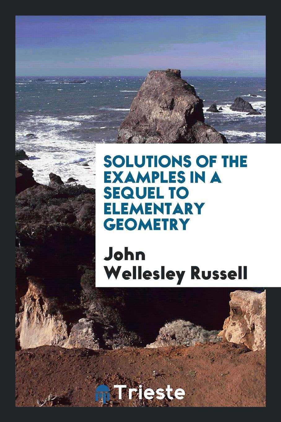 Product Image: Solutions of the Examples in a Sequel to Elementary Geometry