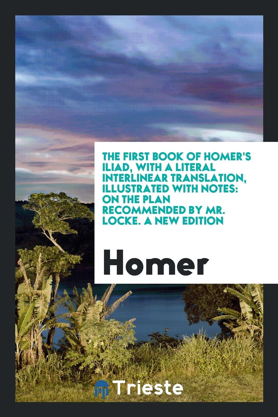 The First Book of Homer's Iliad Historical Fiction