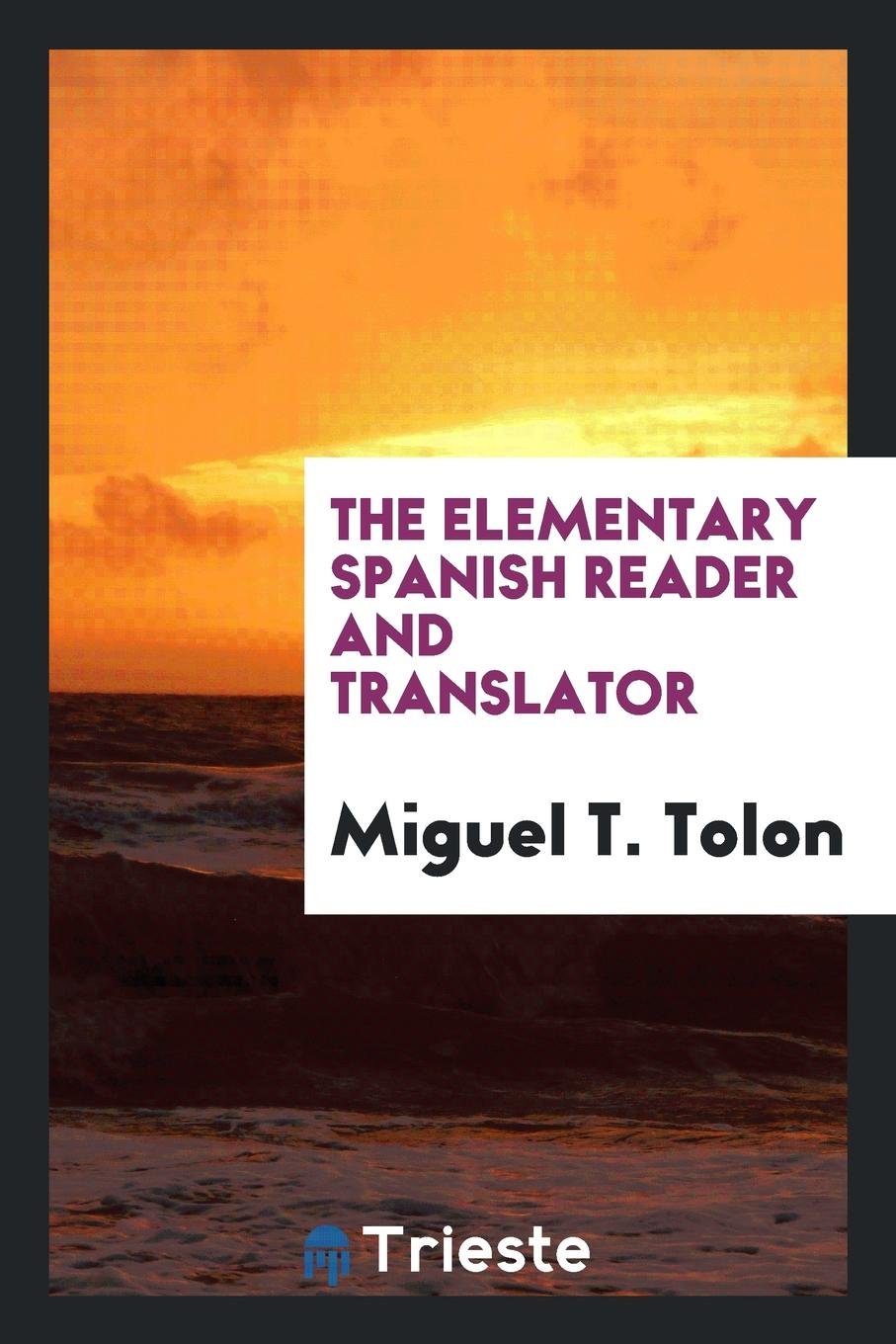 Product Image: The Elementary Spanish Reader and Translator