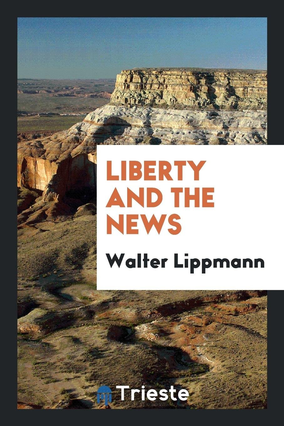 Product Image: Liberty and the News