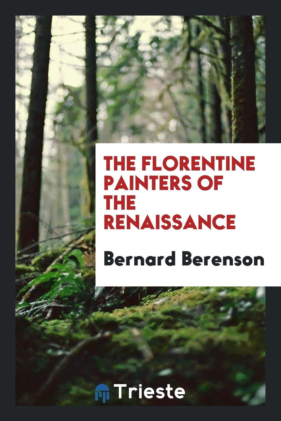 The Florentine Painters of the Renaissance Film, Art & Culture