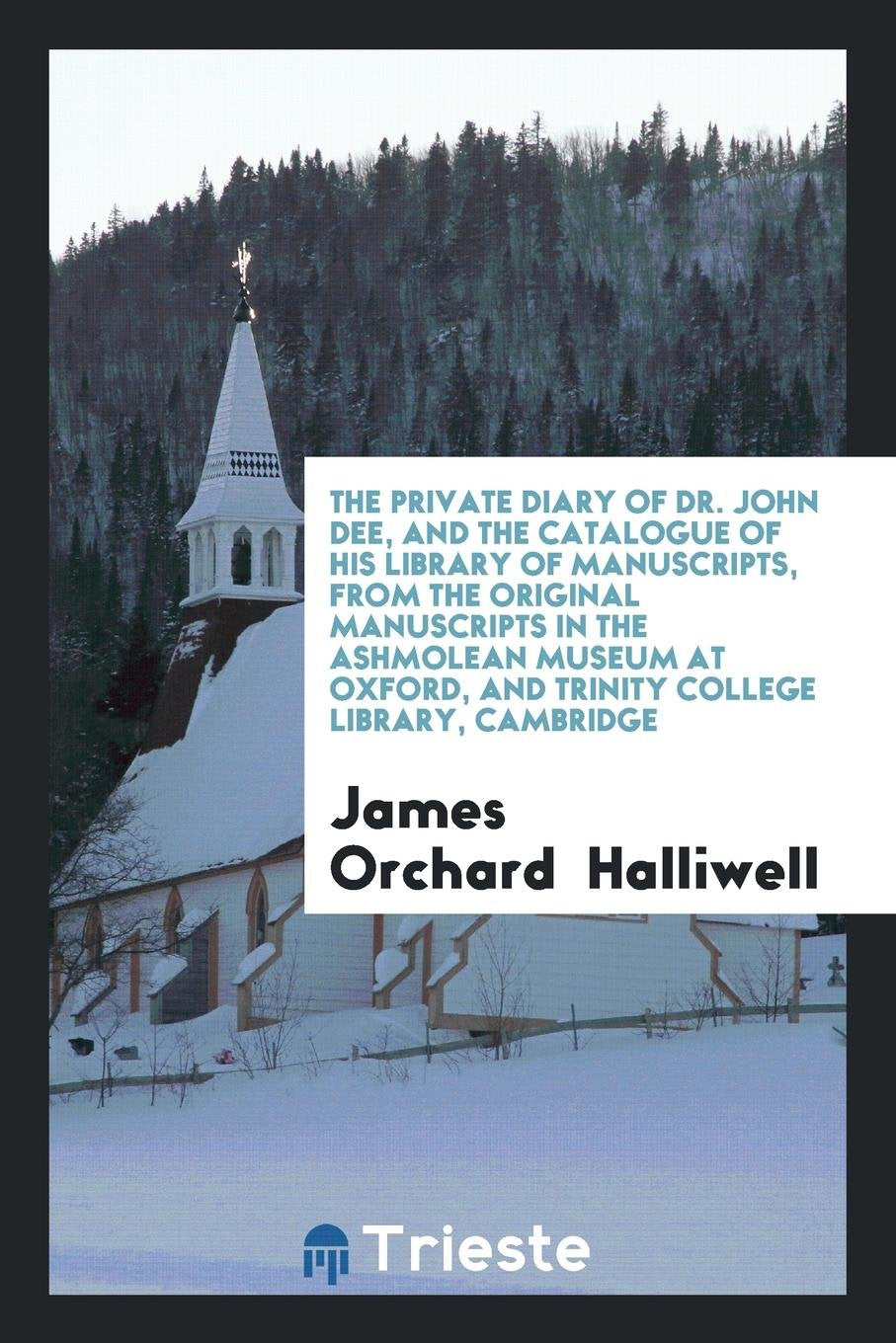 The Private Diary of Dr. John Dee Social Sciences
