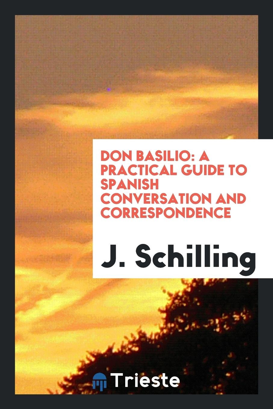Product Image: Don Basilio: A Practical Guide to Spanish Conversation & Correspondence