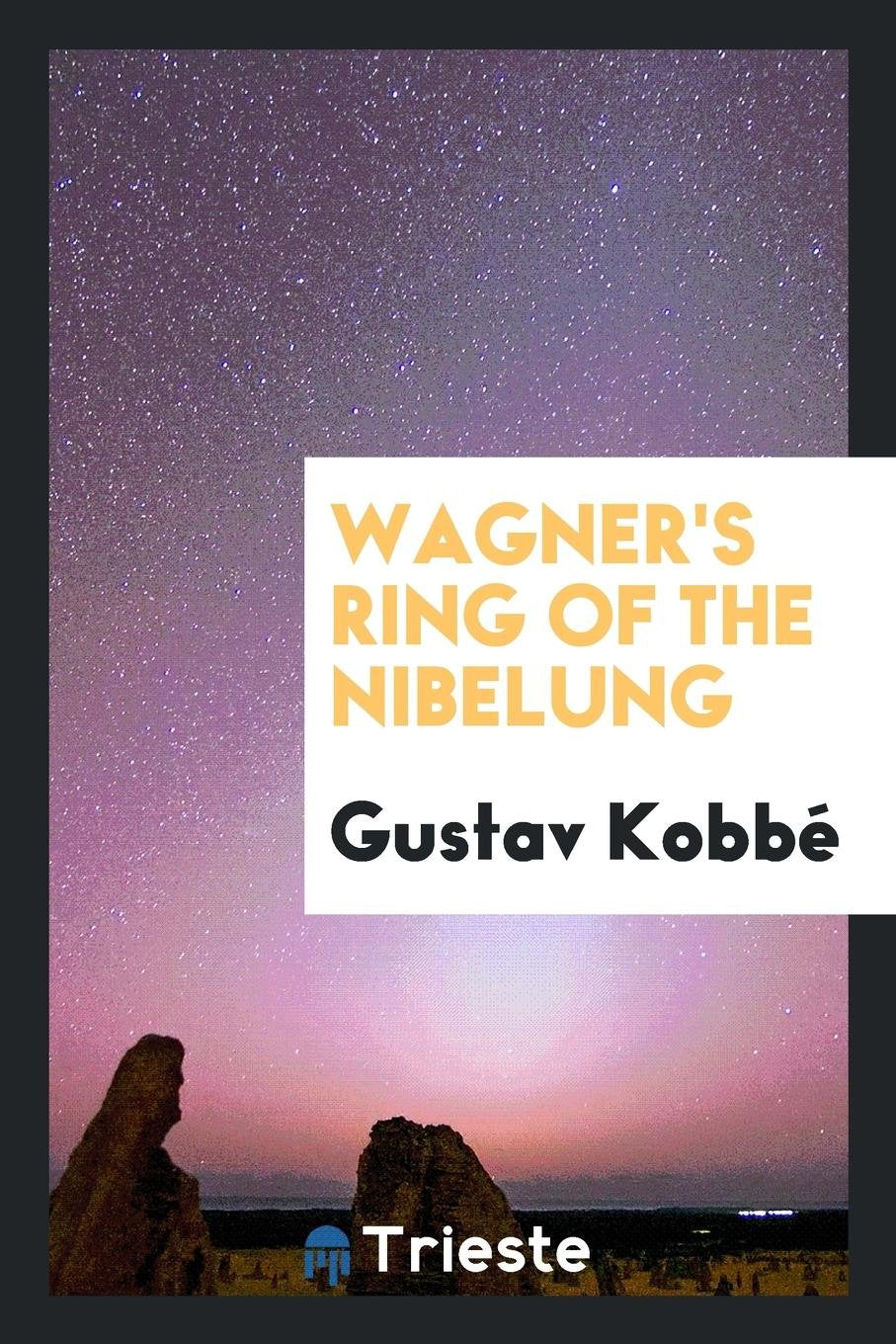 Wagner's Ring of the Nibelung Memories