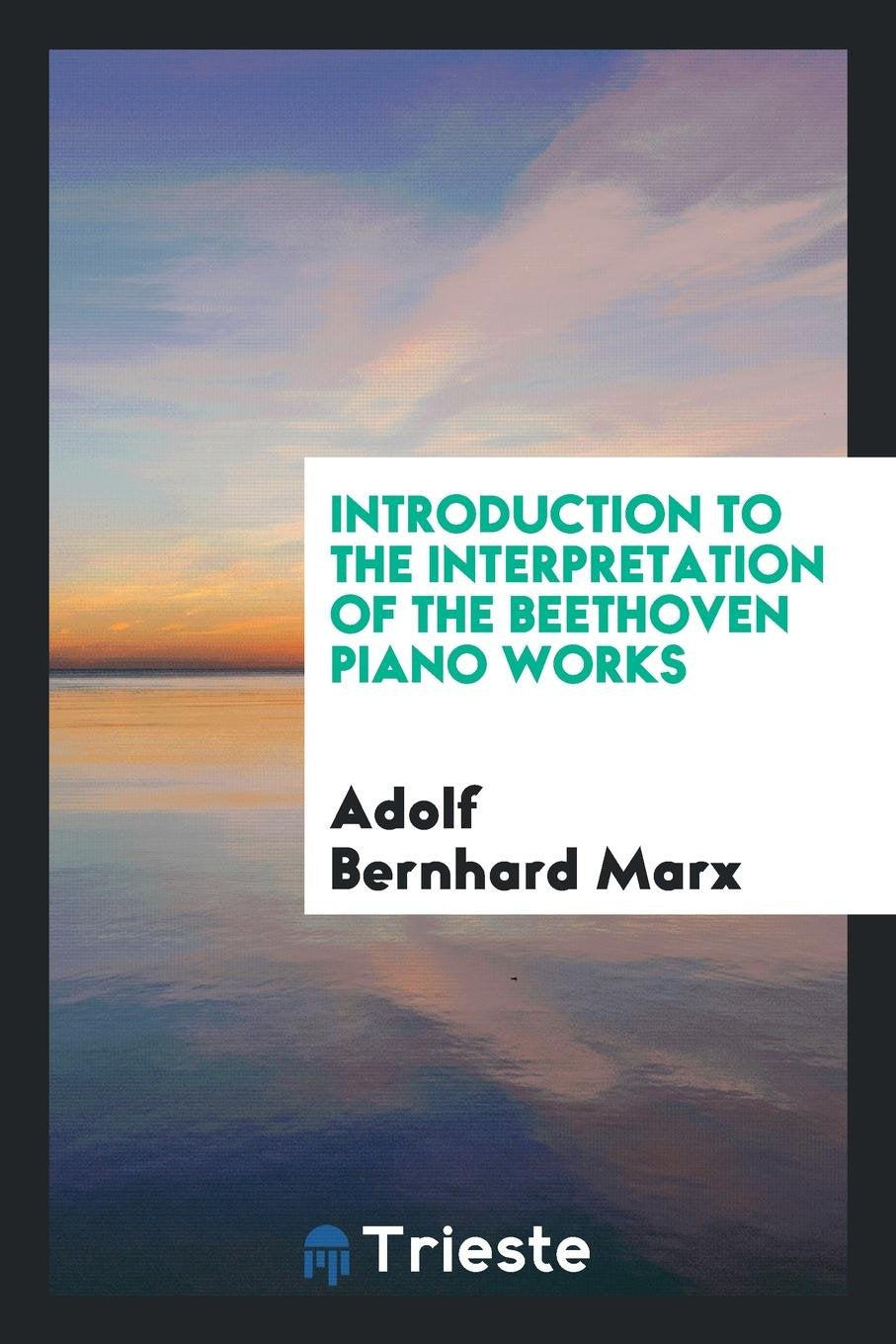 Introduction to the Interpretation of the Beethoven Piano Works, Law