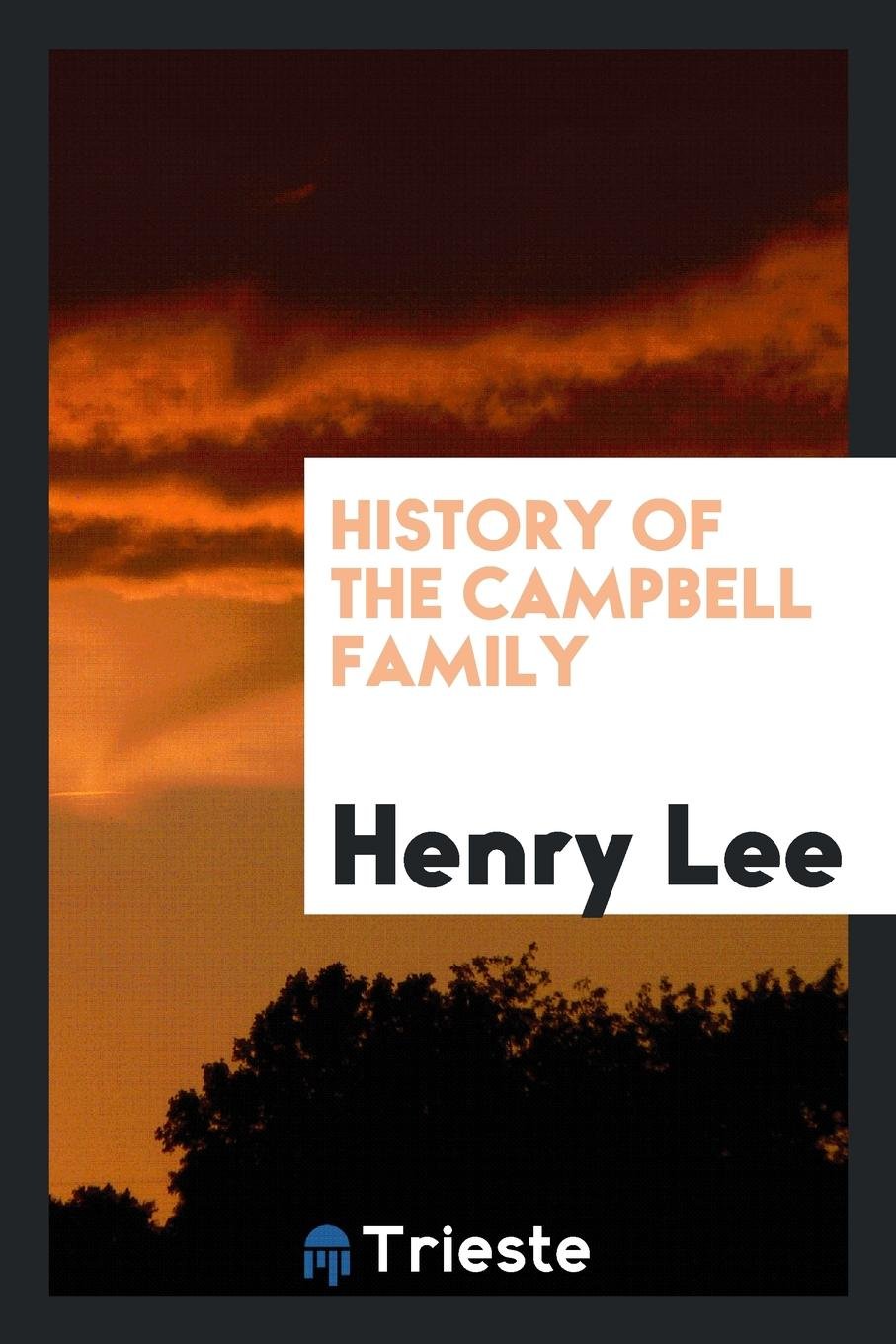 History of the Campbell Family Social Sciences