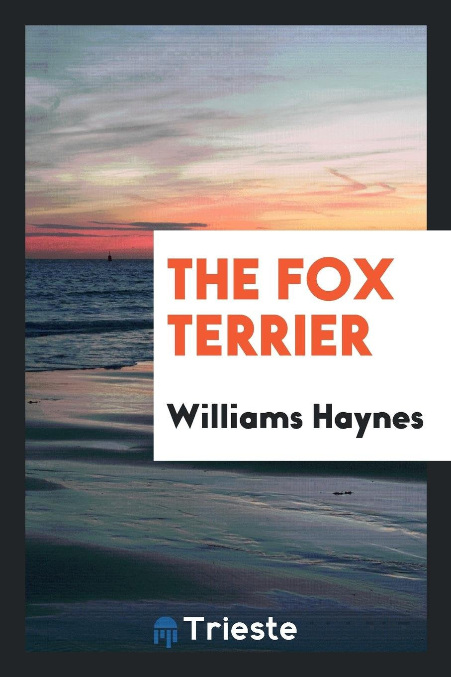 The Fox Terrier ... Books