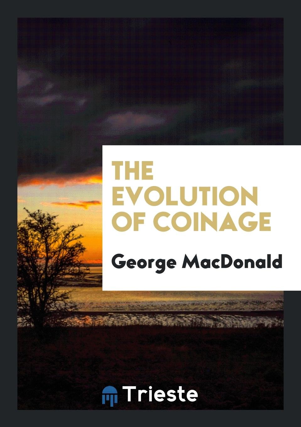 Product Image: The Evolution of Coinage