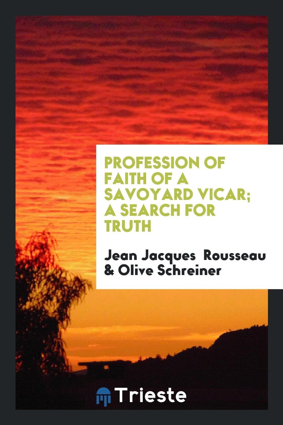 Profession of Faith of a Savoyard Vicar Social Sciences