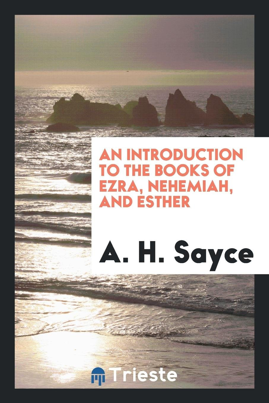 An Introduction to the Books of Ezra, Nehemiah and Esther Social Sciences