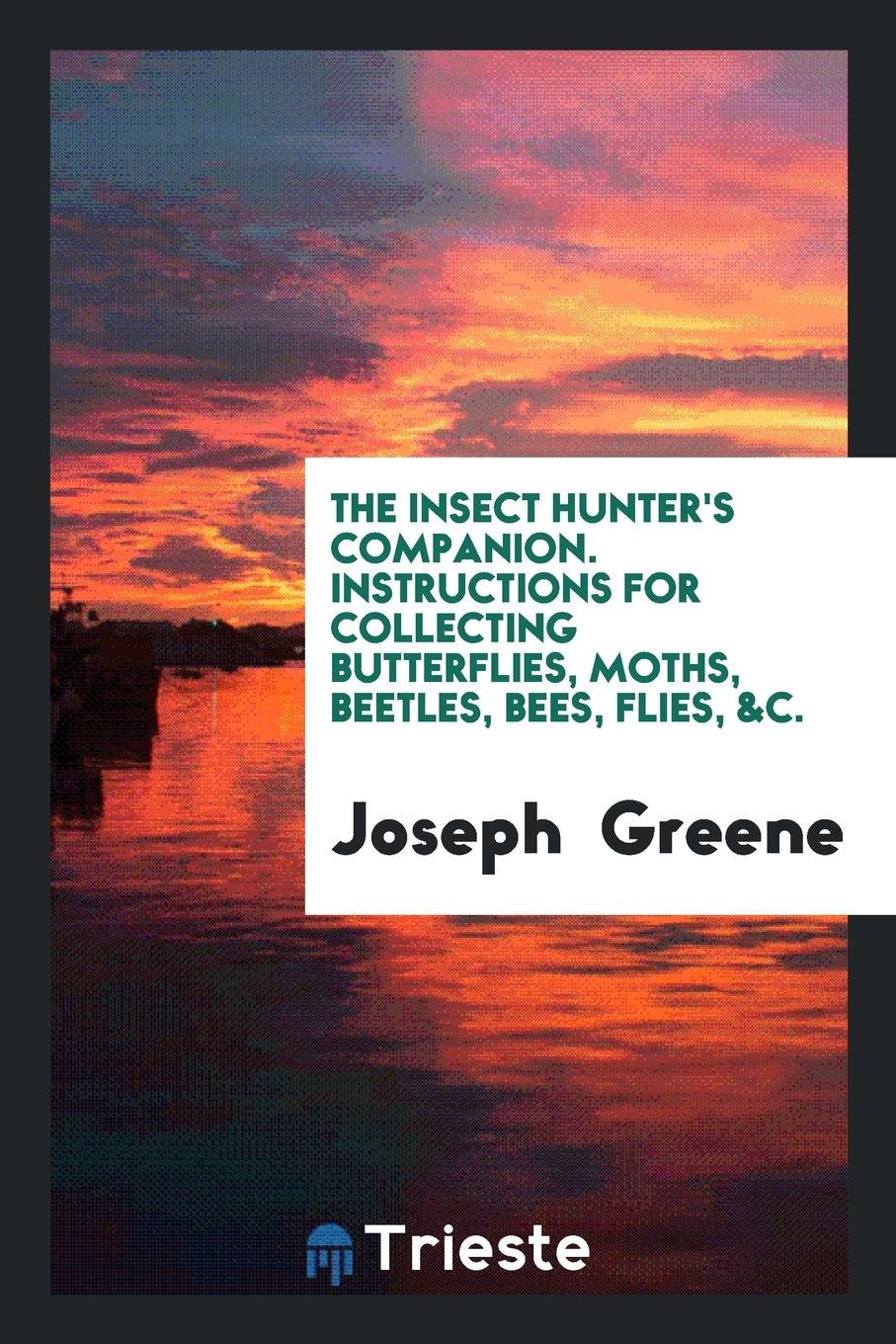 The Insect Hunter's Companion Law