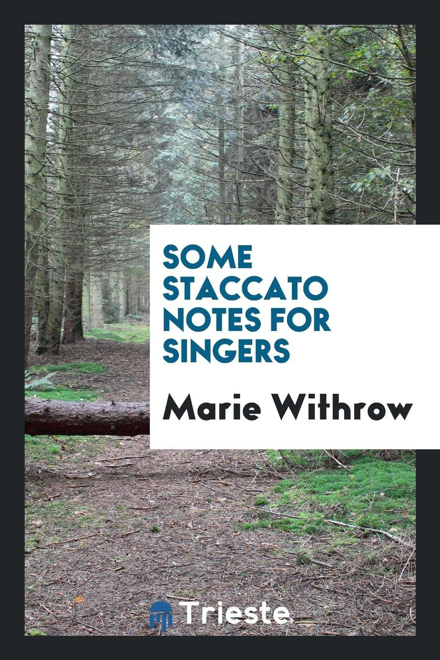 Product Image: Some Staccato Notes for Singers