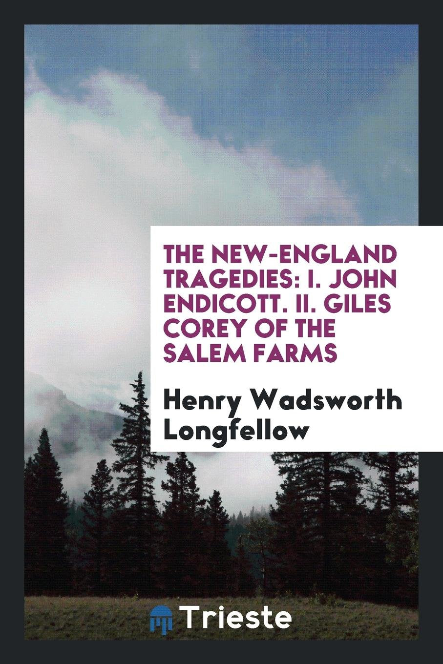 The New-England Tragedies Contemporary literature