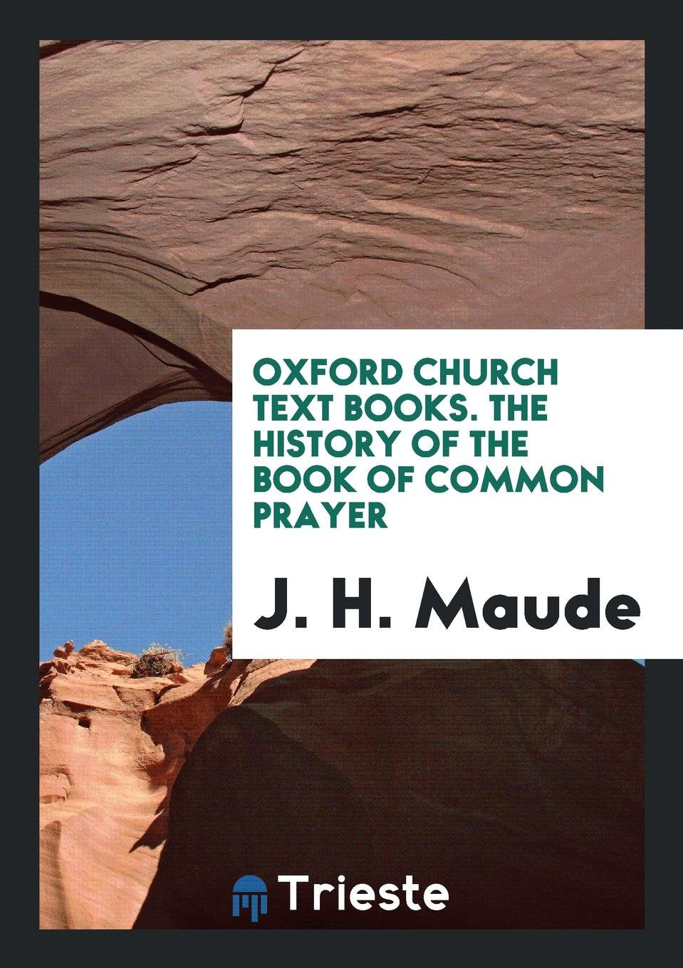 The History of the Book of Common Prayer Social Sciences