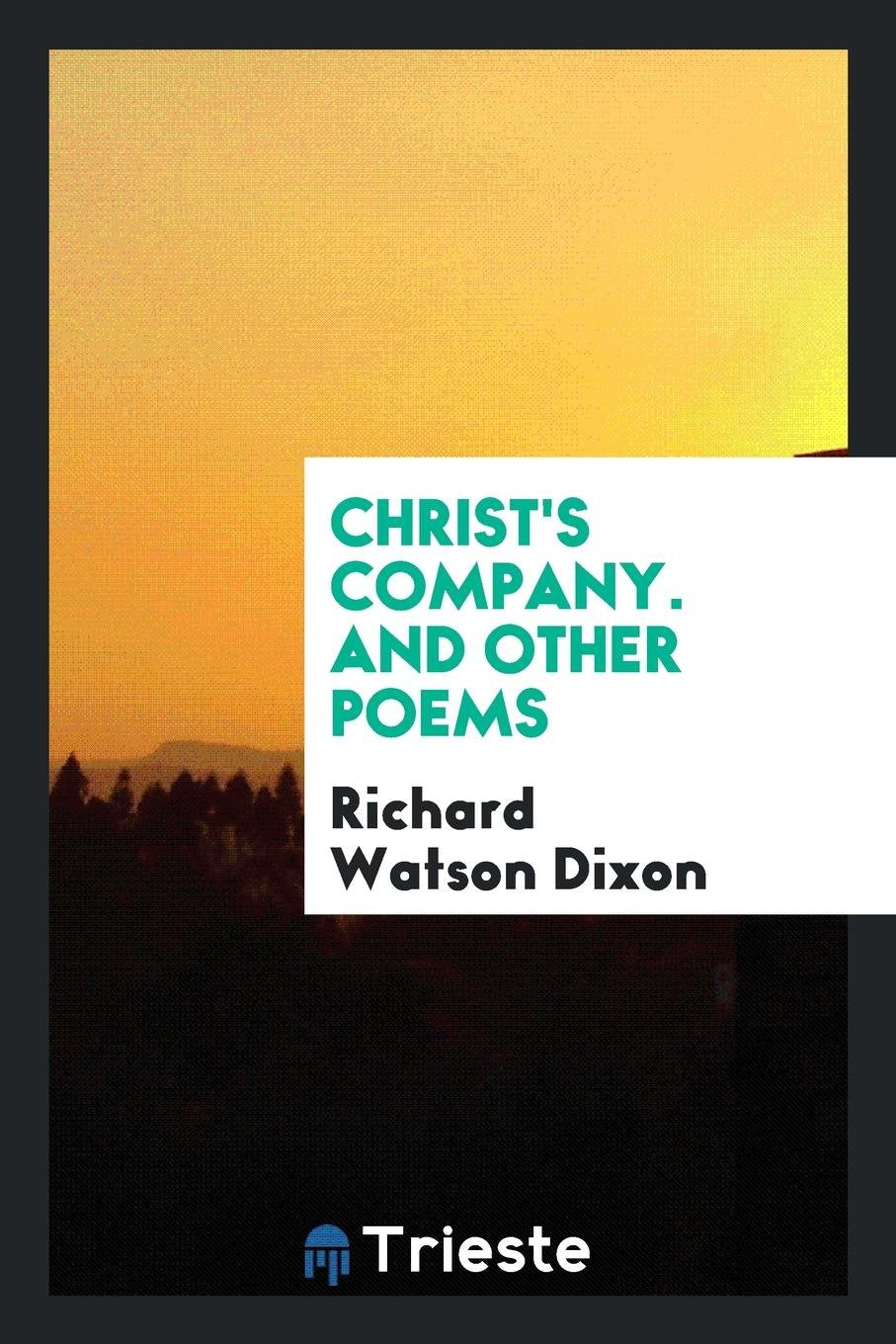 Christ's Company: And Other Poems Social Sciences