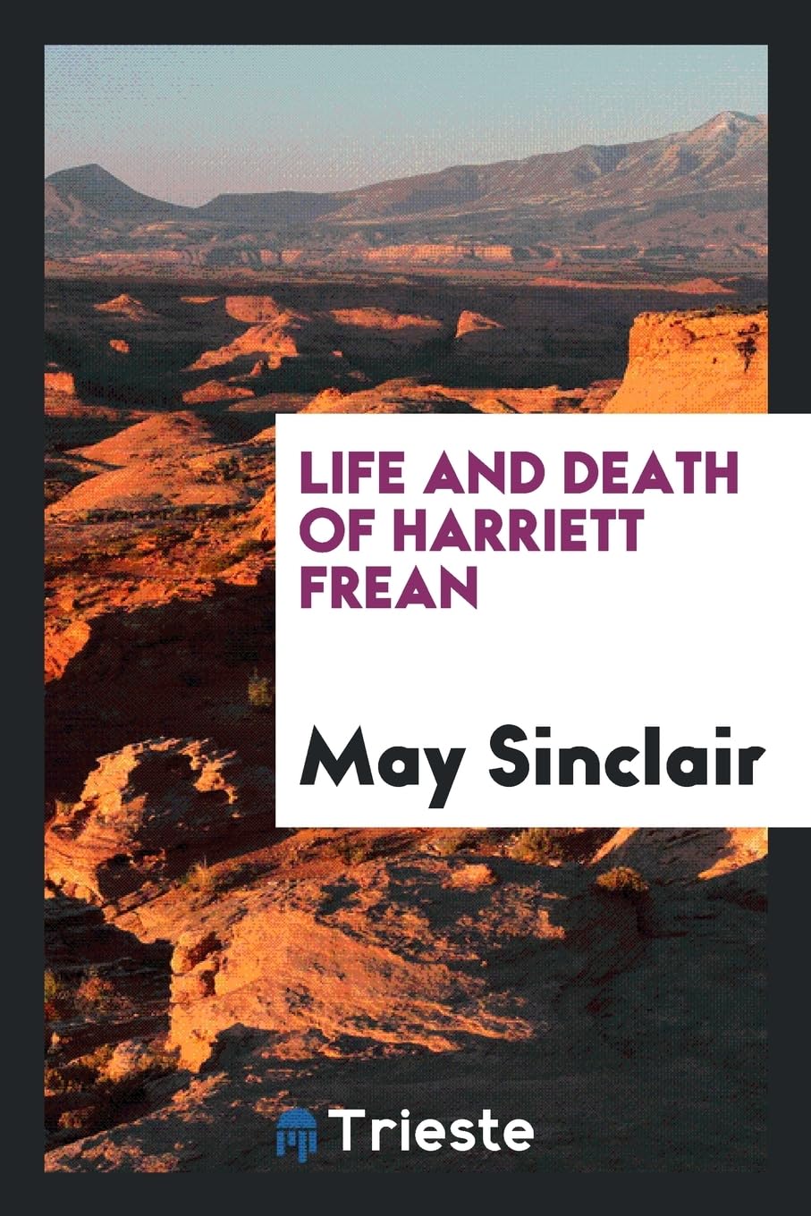 Life and Death of Harriett Frean Social Sciences