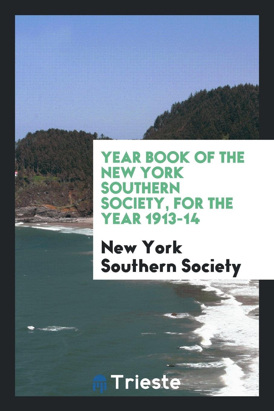 Year Book of the New York Southern Society Social Sciences