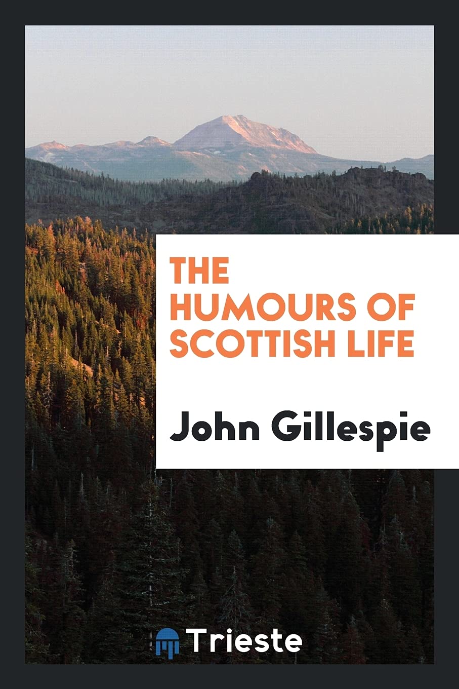 The Humours of Scottish Life Books