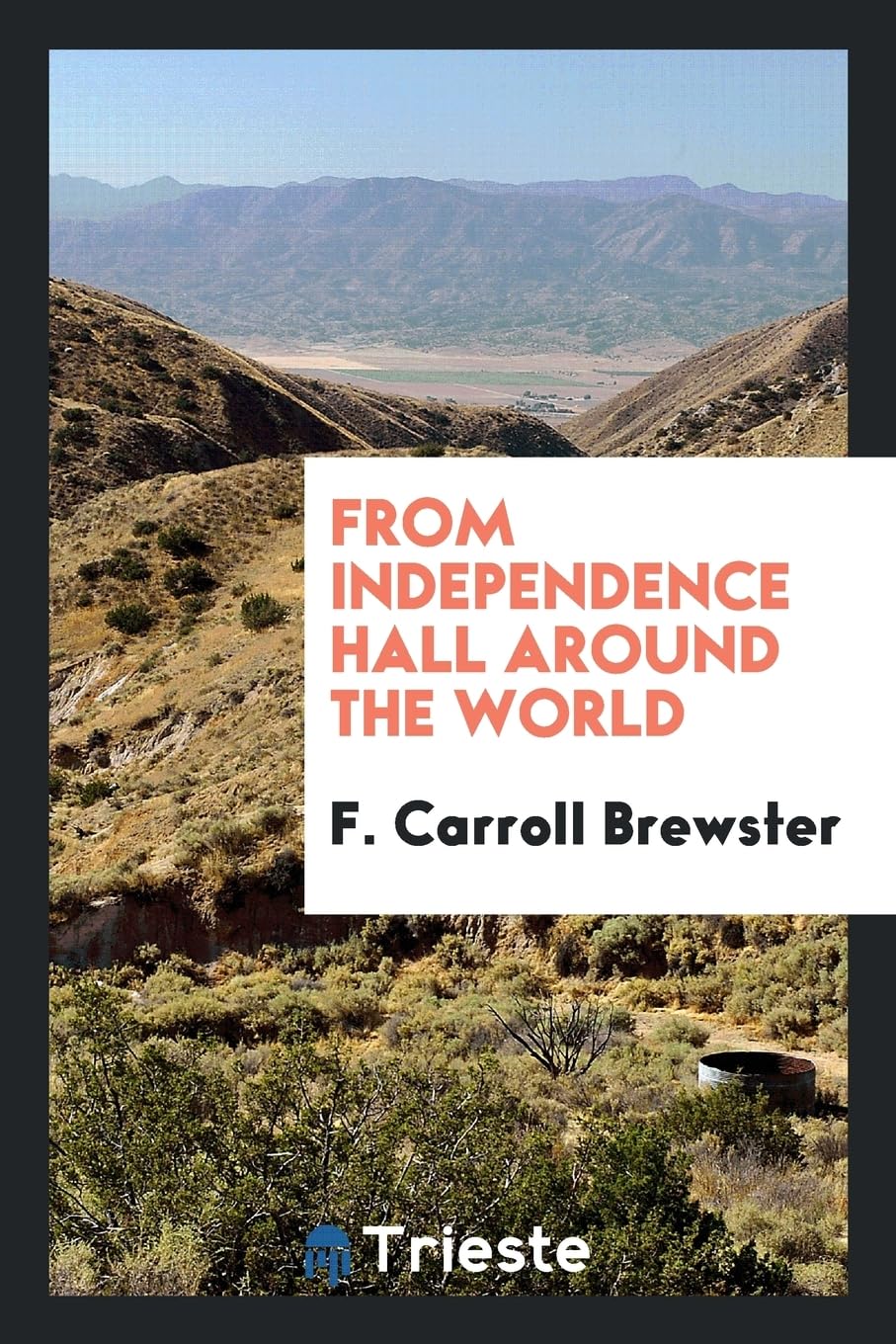 From Independence Hall Around the World Books
