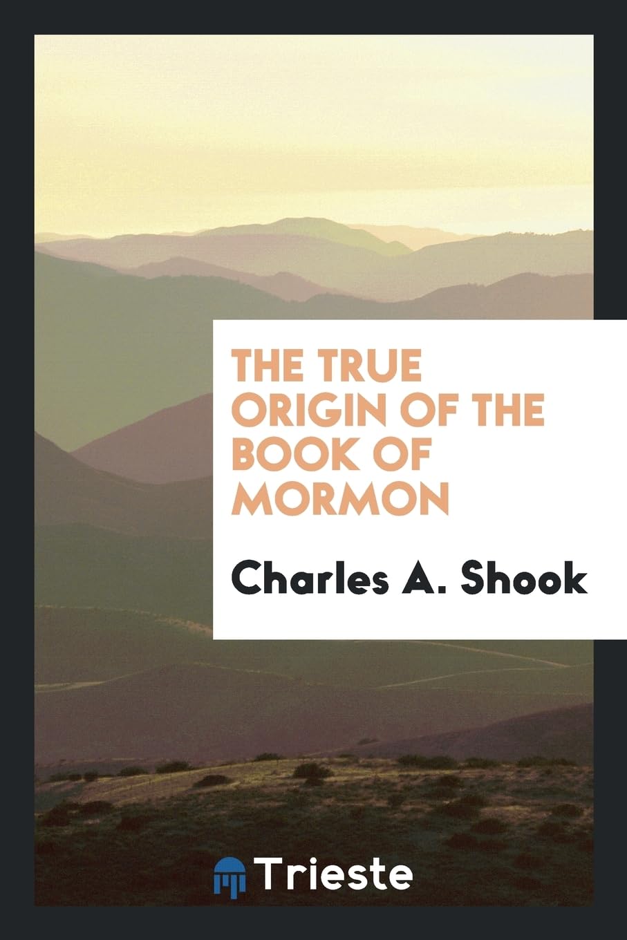 The True Origin of the Book of Mormon Contemporary literature