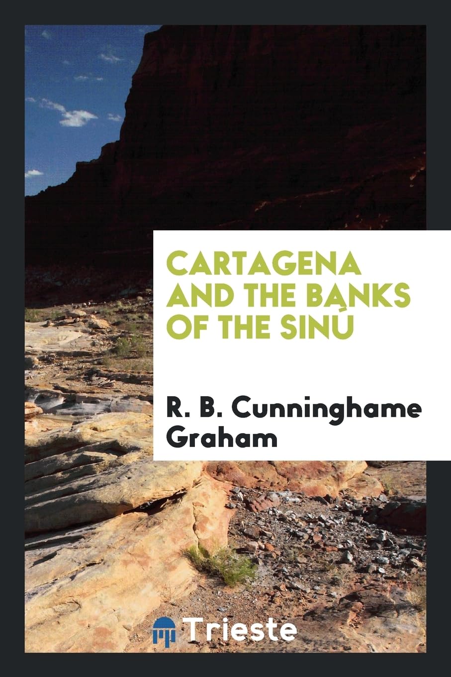 Cartagena and the Banks of the Sin Books