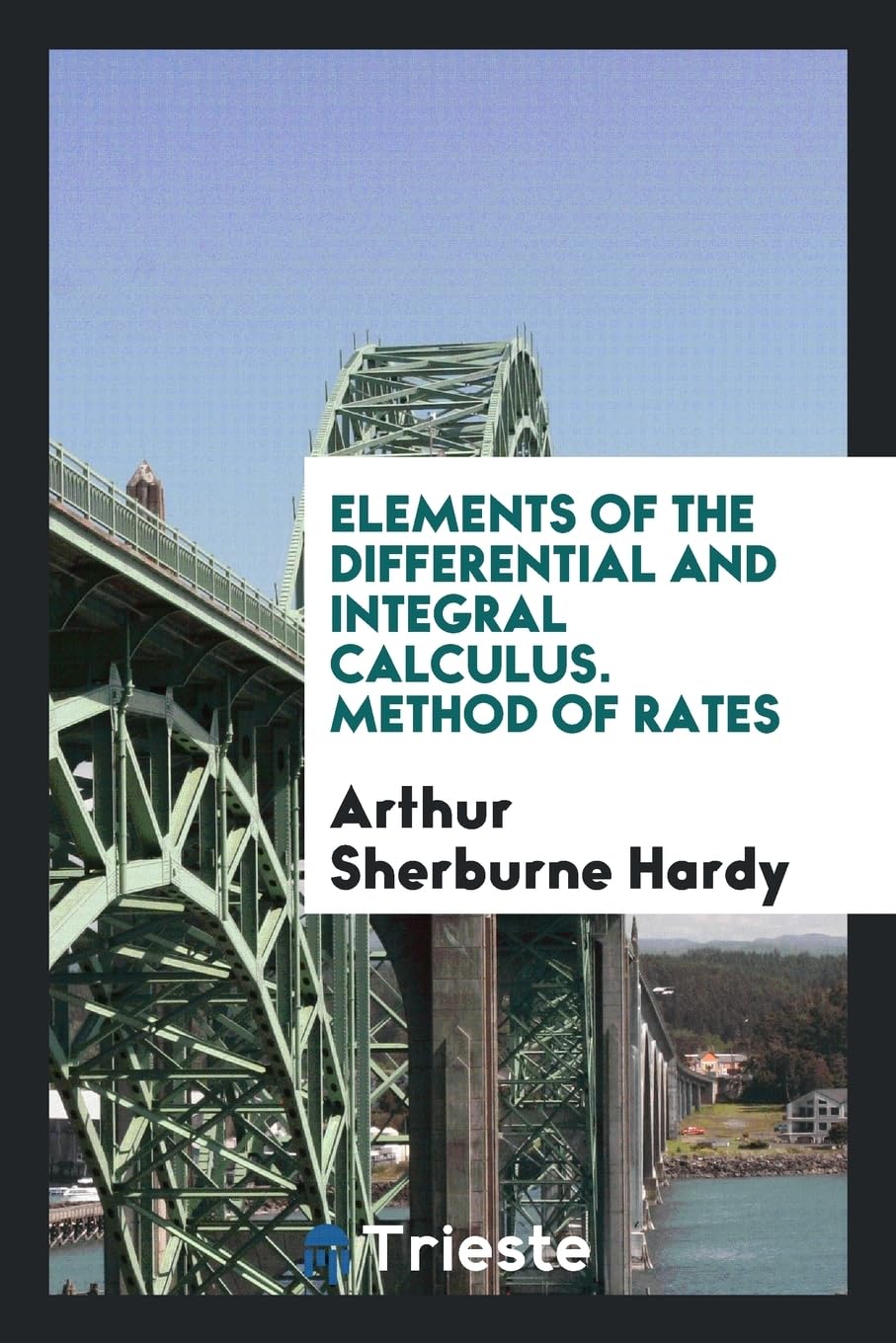 Elements of the Differential and Integral Calculus. Method of Rates Books