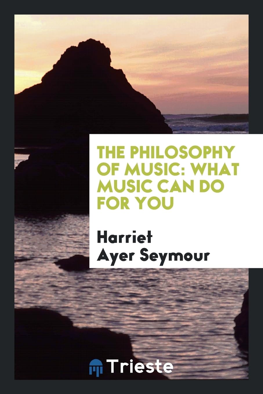 The Philosophy of Music: What Music Can Do for You Arts & Music