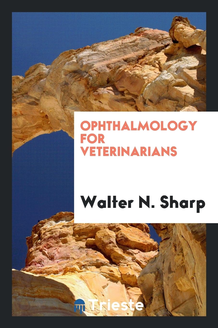Ophthalmology for Veterinarians Medicine
