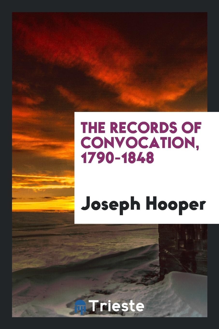 The Records of Convocation, 1790-1848 Books
