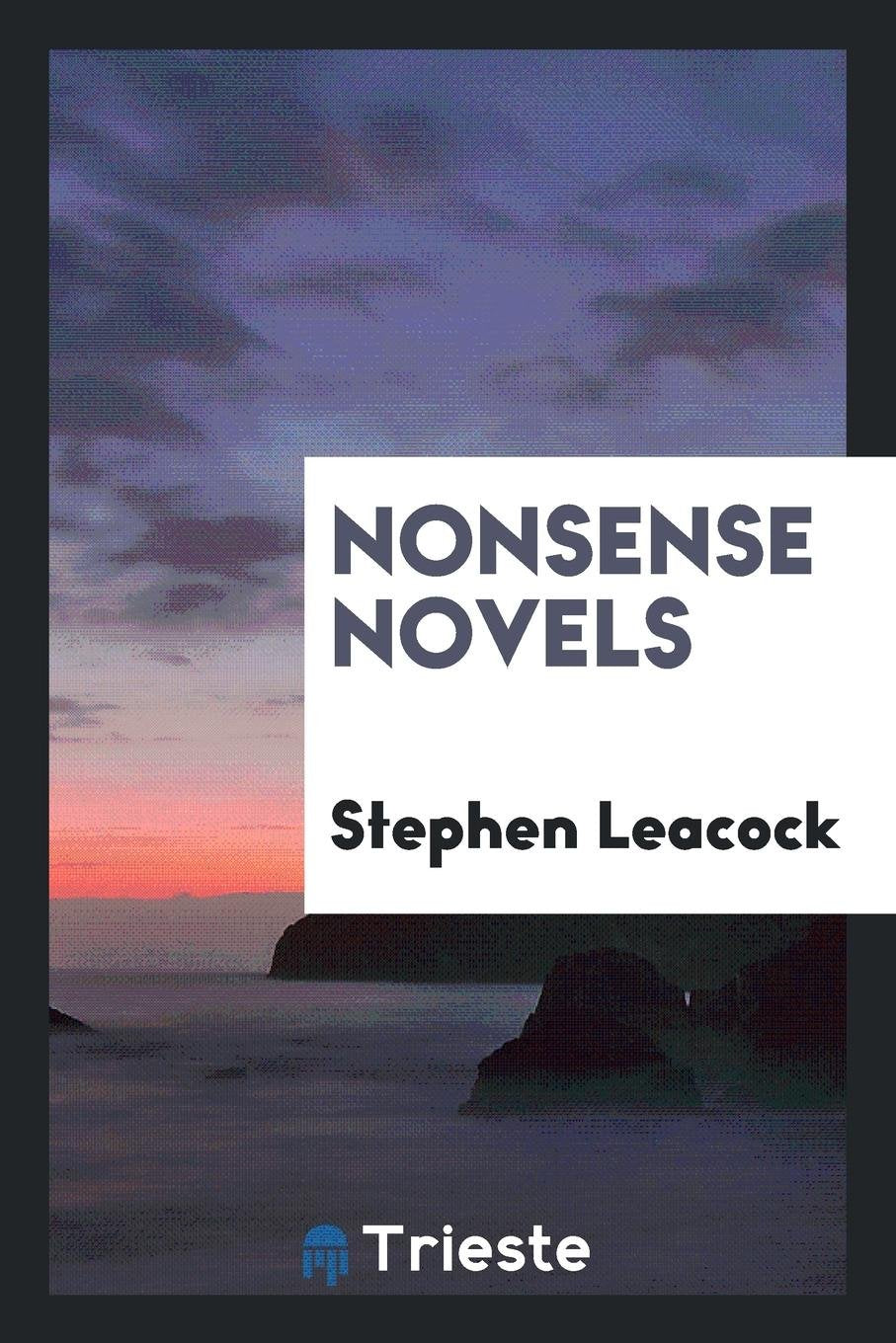 Nonsense Novels Politics & History