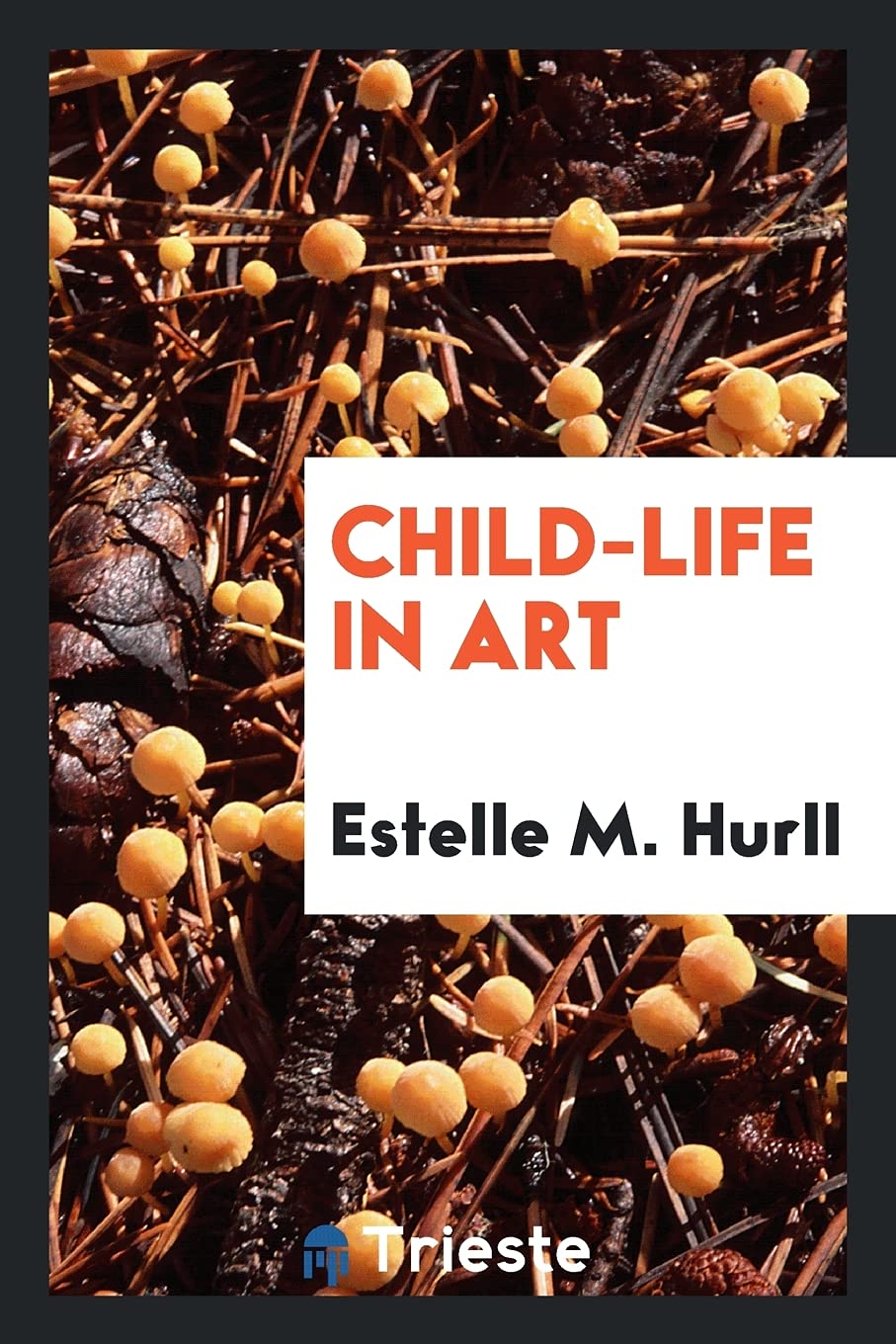 Child-Life in Art Film, Art & Culture