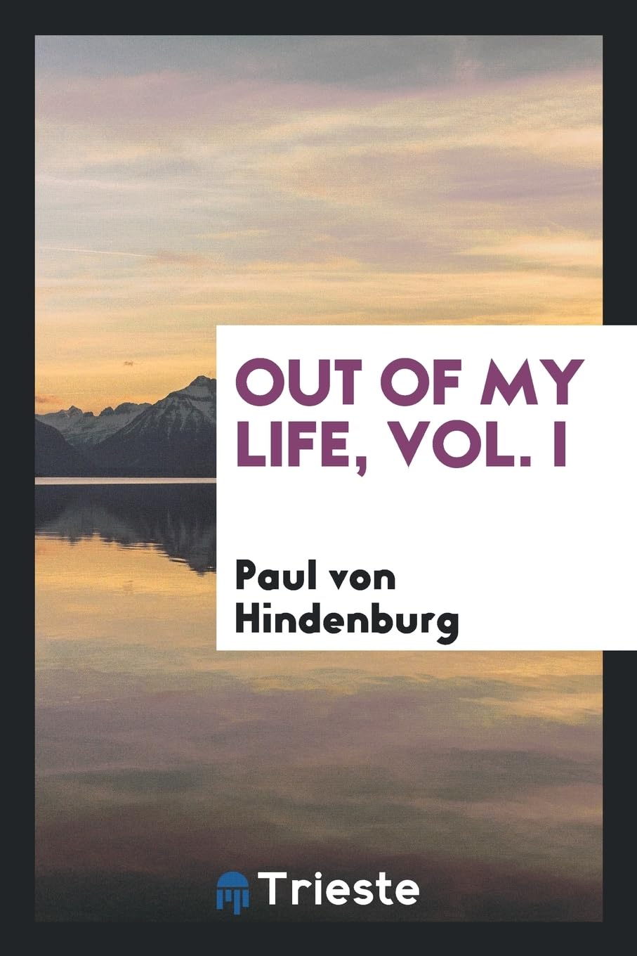 Out of My Life, Vol. I Books