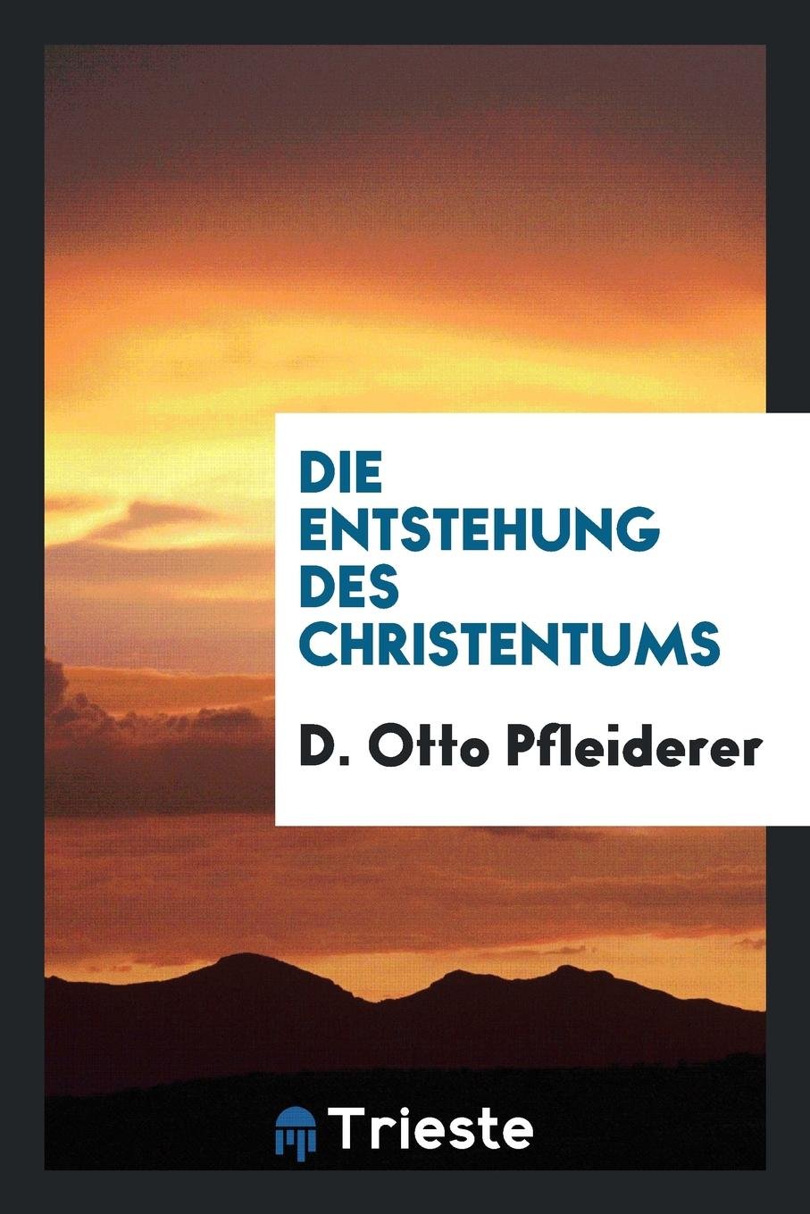 Die Entstehung Des Christentums Politics & History
