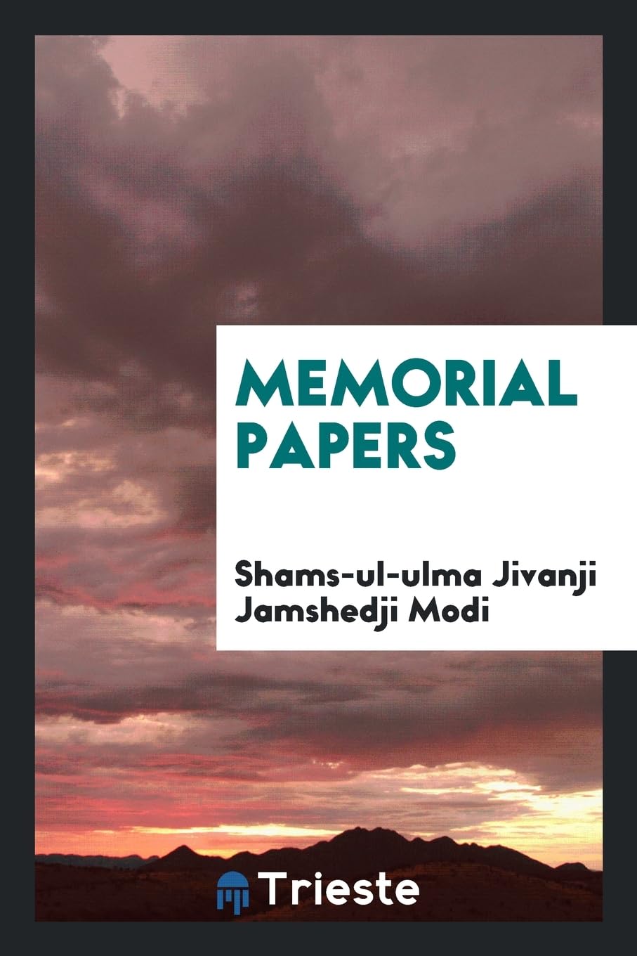 Memorial Papers Politics & History