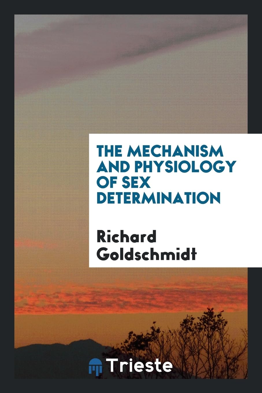 The Mechanism and Physiology of Sex Determination Natural Sciences