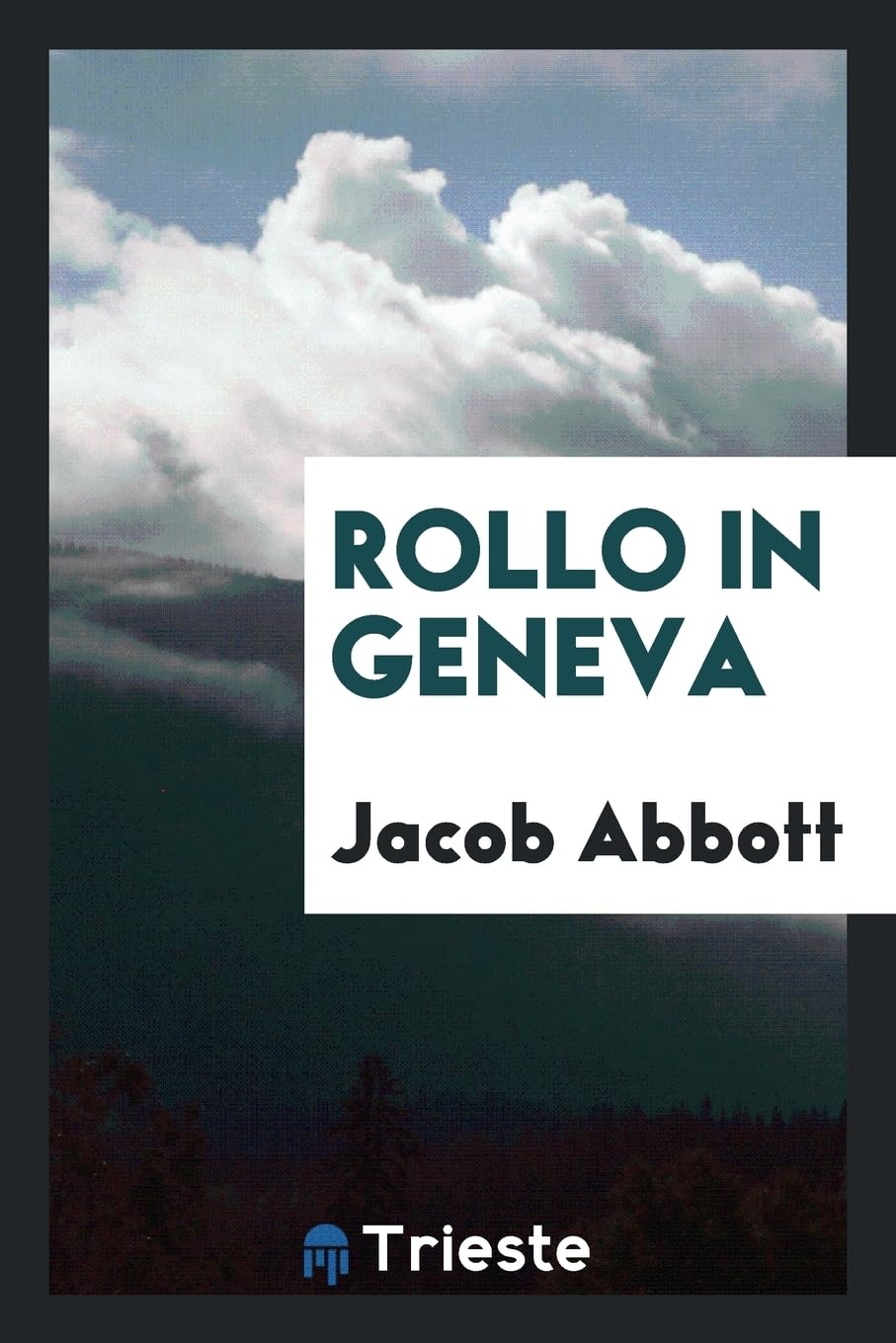 Rollo in Geneva Contemporary literature