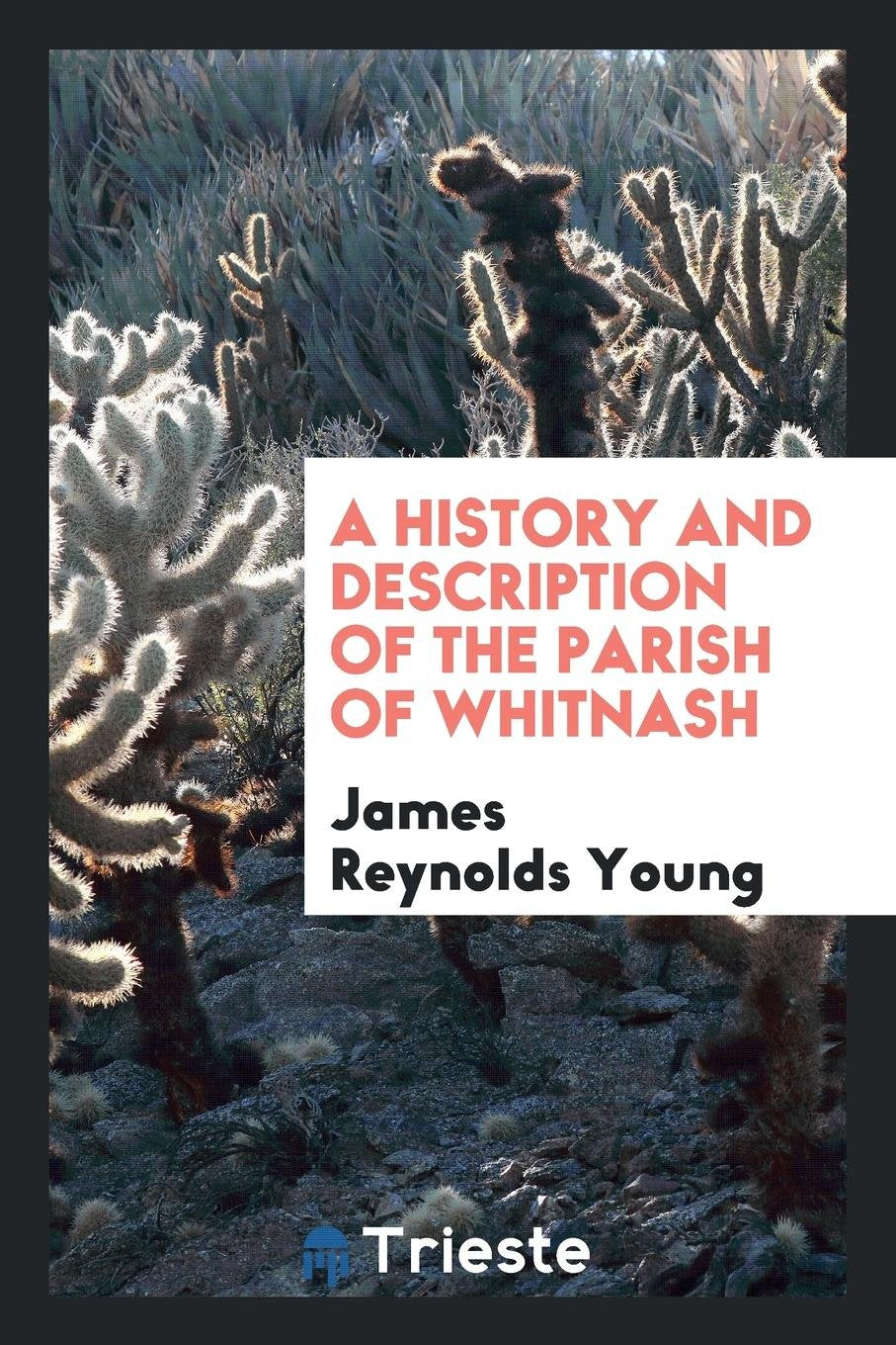 A History and Description of the Parish of Whitnash Politics & History