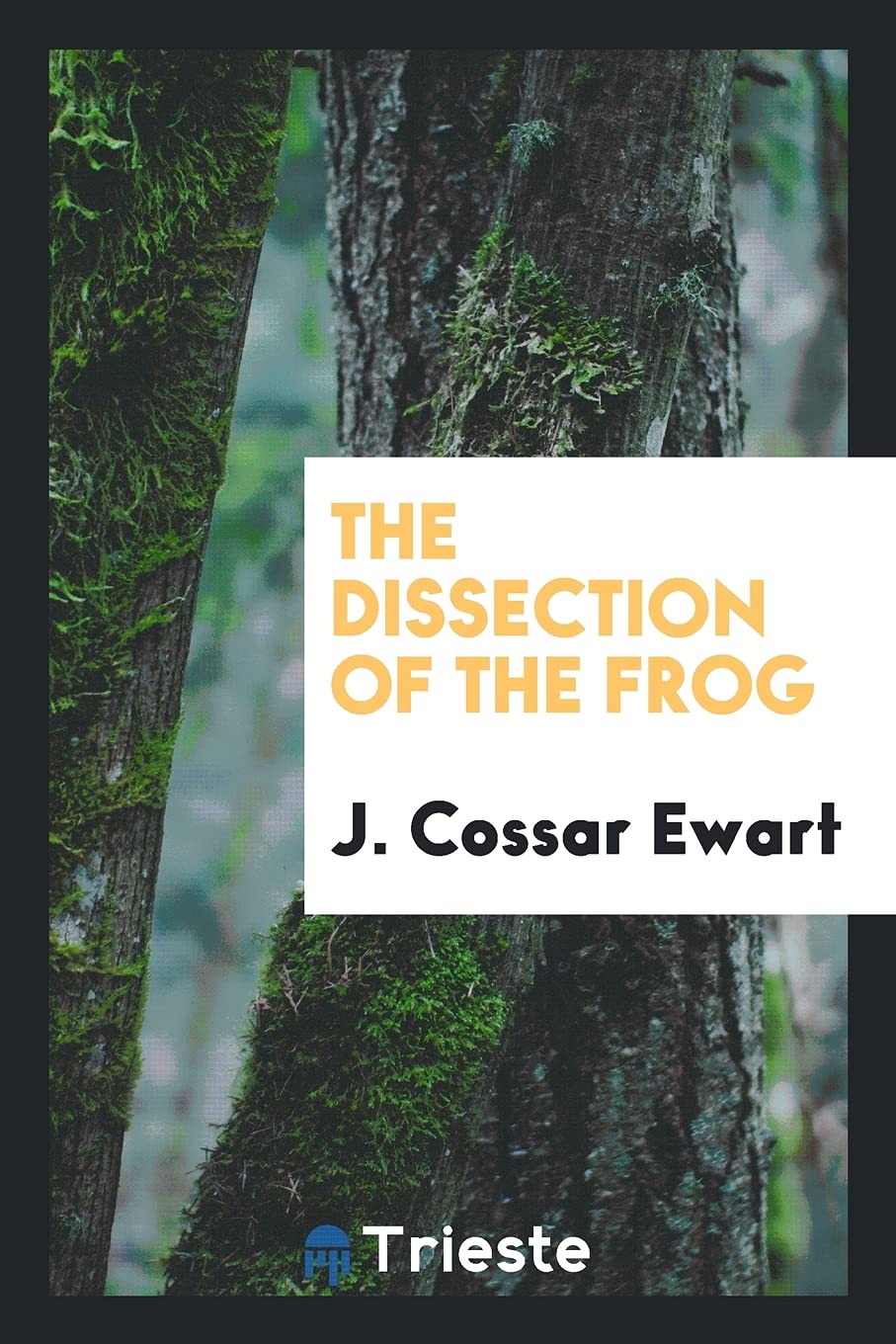 The Dissection of the Frog Books