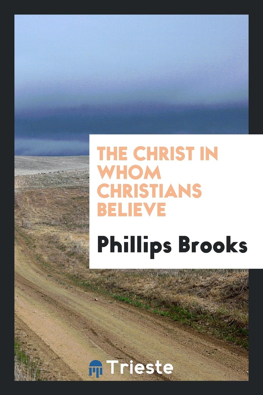 The Christ in Whom Christians Believe Politics & History